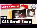 Create a Horizontal Image Scroller with CSS Scroll Snap