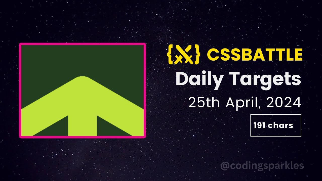 Css Battle Daily Targets 25th April 2024 Solution Youtube Css Battle Daily Targets 25th April 2024 Solution Youtube