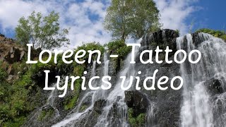 Loreen - Tattoo Lyrics Video #loreen #tattoo #lyrics #lyricsvideo #music #musicvideo #hitsongs #hit