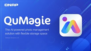 QuMagie: The AI-powered photo management solution with flexible storage space