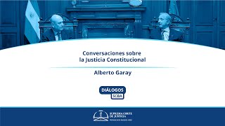 Alberto Garay - Diálogos SCBA