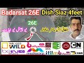 Badrsat 26e Channel List Update | Badrsat 26e Dish Settin | 4 Feet