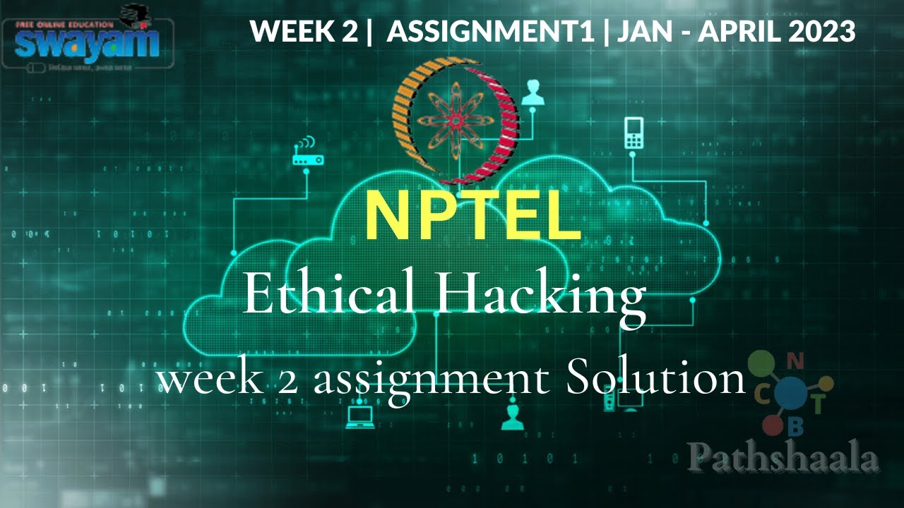 Ethical Hacking | NPTEL | Week 2 Assignment | Solution | JAN - April ...