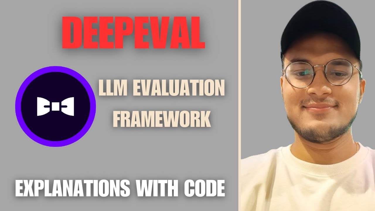 рџ ґрџ ґ Deepeval Llm Evaluation Framework Theory Code Youtube