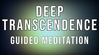 DEEP TRANSCENDENCE - Guided meditation with Raphael Reiter