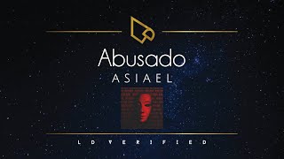 Asiael | Abusado (Lyric Video)