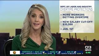 More than 250,000 workers in Washington will get overtime pay under new labor policy