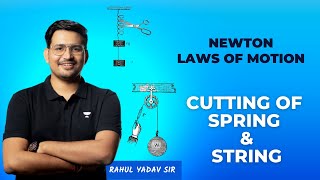 Cutting Of Spring and String | NLM | Rahul Yadav Sir | Kota Pulse By Unacademy