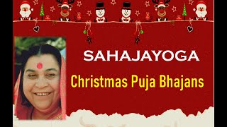 Christmas Puja bhajan's Series | Sahajayoga | Shri Jesus Christ Bhajans