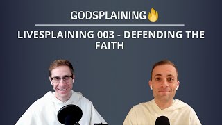 Livesplaining 003: Defending the Faith + Q\u0026A