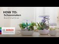 Bosch SmartGrow | HOW TO: Schoonmaken