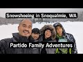 Snowshoeing adventure in Snoqualmie, WA!