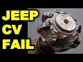 DON'T LIFT YOUR JEEP!  Total failure of Rzeppa CV joint (and how to avoid it.)