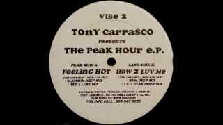 Tony Carrasco - How 2 Luv Me (Raw Deep Mix)