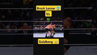 Brock Lesnar vs Goldberg #goldberg #brocklesnar #wwe #shorts
