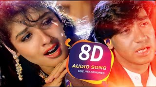 8D AUDIO - Jeeta Tha Jiske Liye | Dilwale | Kumar Sanu - Alka Yagnik | RP Chauhan 3D Songs