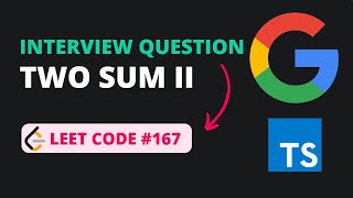 Two Sum II - Two Pointers Technique Explained - Leet Code 167 - TypeScript