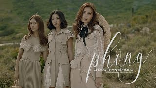 CHUNG THANH PHONG FASHION SHOW - PRE FALL 2018 - OFFICIAL CAMPAIGN