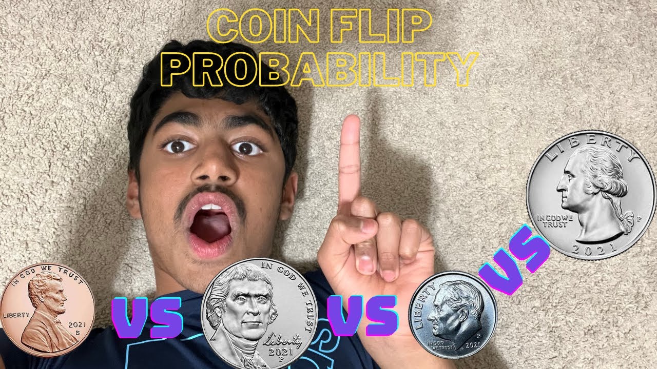 Probability Of Coin Flip: Penny Vs Nickel Vs Dime Vs Quarter - YouTube