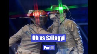 Oh vs Szilagyi [Part II]