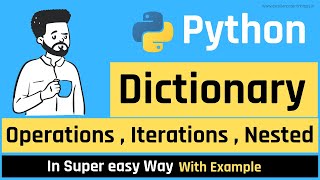 Dictionary Operations in Python in Hindi | Nested Dictionary | Dictionary Looping