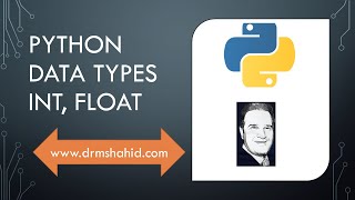 Python Fundamentals: Python Data Types Int, float [Urdu/Hindi]