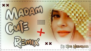 madam lage ghani cute song dj remix || madam cute song uttar kumar dj remix || Dj King Neemrana 2023