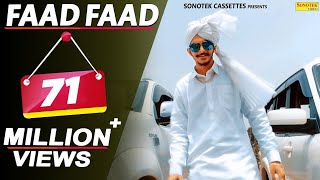 GULZAAR CHHANIWALA - FAAD FAAD (Official Video) || Latest Haryanvi Song
