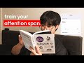 how to train your attention span SO WELL, you'll hate scrolling. (before 2026)