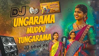 Ungarama Muddu Tungaramma Dj Song 2024 New Folk Songs || Mix By Dj Shiva Kalwakurthy