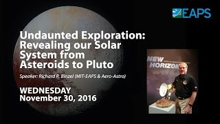 Undaunted Exploration: Revealing our Solar System from Asteroids to Pluto