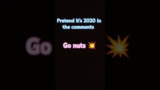 Pretend it's 2020 in the comments #2020  #blowup #funny #shorts