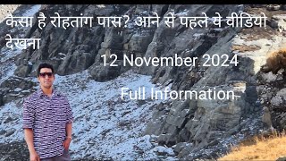 Is Rohtang Pass Worth Visiting in November 2024?#Rohtang Pass #Manali#Snow