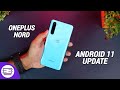 OnePlus Nord Android 11 Update- New Features