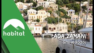 ADA ZAMANI | SİMİ ve RODOS