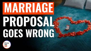 Marriage Proposal Goes Wrong | @DramatizeMe