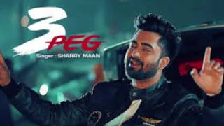 3 peg sharry Mann (audio song) latest punjabi song 2016