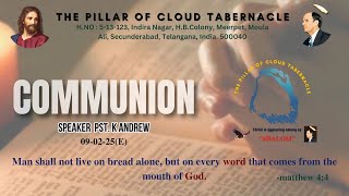 23.02.2025 (E) Sonday Sermon || Communion || Pastor: K Andrew, Moula Ali.