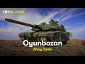 Oyunbozan | Altay Tankı | TRT Belgesel