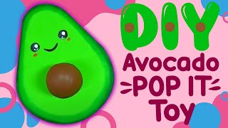 Avocado Pop It Toy - DIY Fidget Toy Ideas - Stress Relief