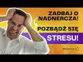 Sporo się STRESUJESZ? Koniecznie obejrzyj ten film! | Jakub Mauricz