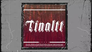 Tinaltt - \