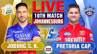 🔥SA20 Live: Joburg vs Pretoria | 10th Match | Live Cricket Score \u0026 Commentary