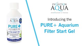 Pure+ Aquarium Filter Start Gel by Evolution Aqua