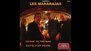 The Maharajas - Talkin' To The Man