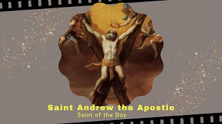 Hagios: Saint of the Day ( November 30 ) -  Saint Andrew the Apostle