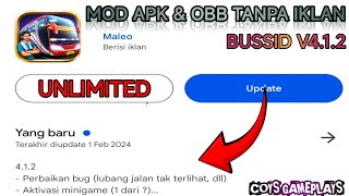 SHARE‼️MOD APK \u0026 OBB  BUSSID TERBARU V4.1.2 TANPA IKLAN UNLOCK ALL BUS // BUSSID UPDATE V4.1.2