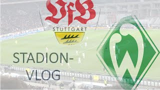 ⚽ VfB Stuttgart - Werder Bremen | 19. Spieltag – VLOG