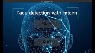 Python Face recognition using MTCNN best