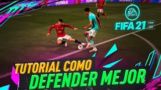 Como Defender En FIFA 21 TUTORIAL - Trucos Y Tips Para Defender Mejor Profesionalmente En FIFA 21